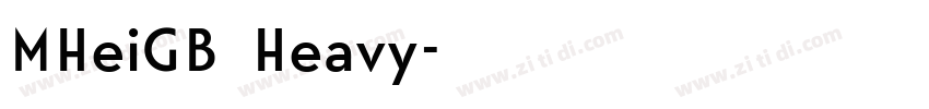 MHeiGB Heavy字体转换